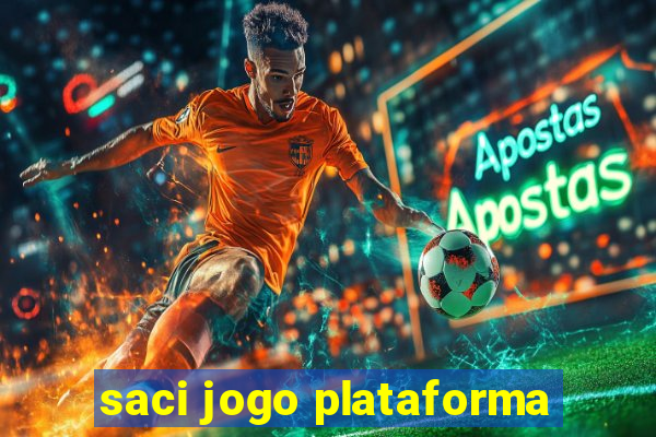 saci jogo plataforma